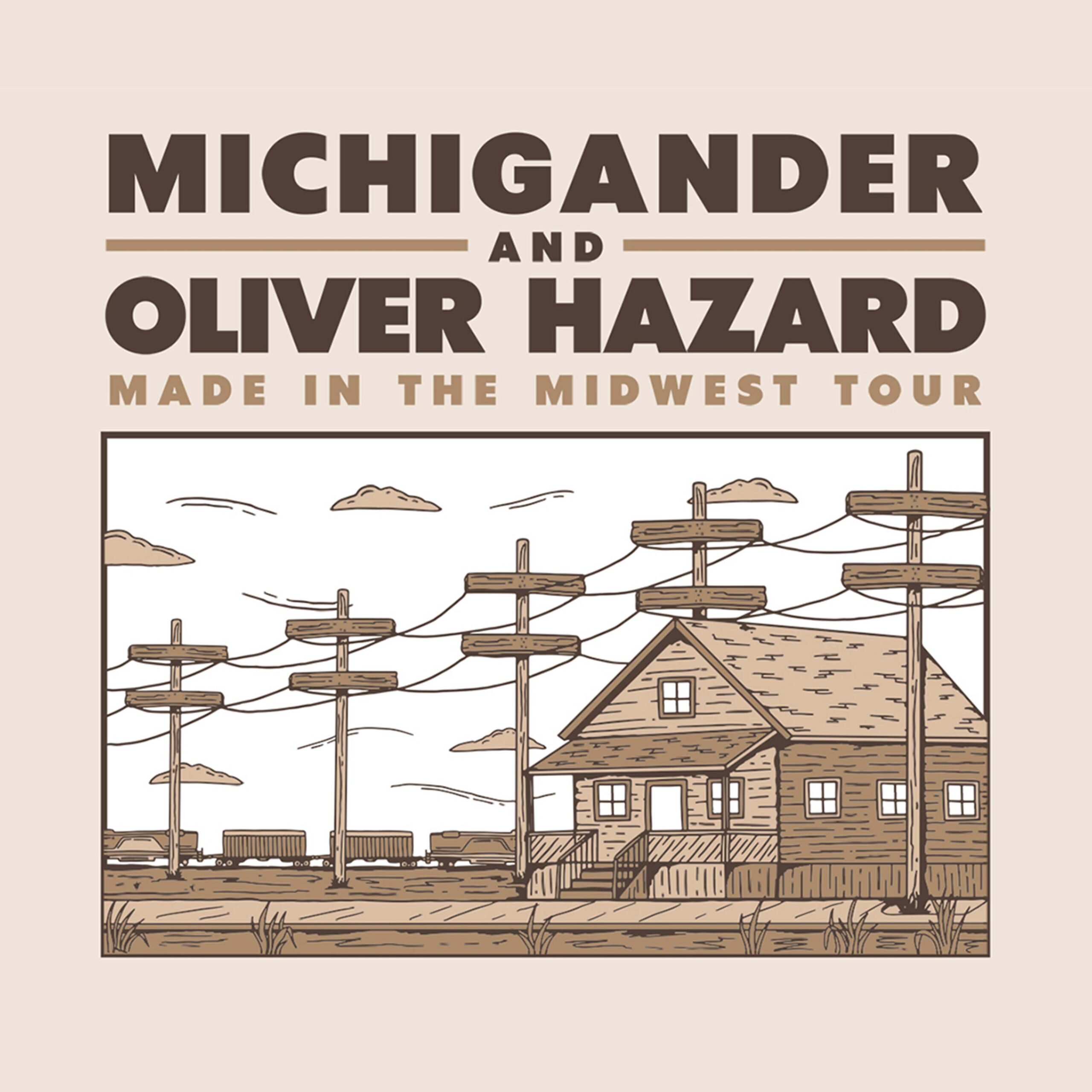 Michigander & Oliver Hazard: Made In The Midwest
