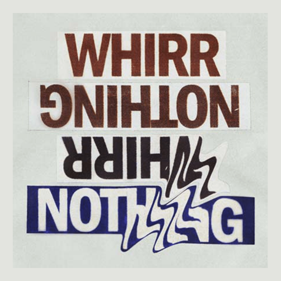 Whirr / Nothing